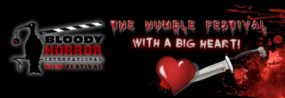 Bloody Horror International Film Festival festival banner