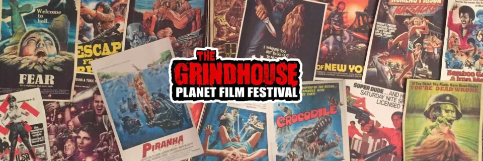 Grindhouse Planet Film Festival festival banner