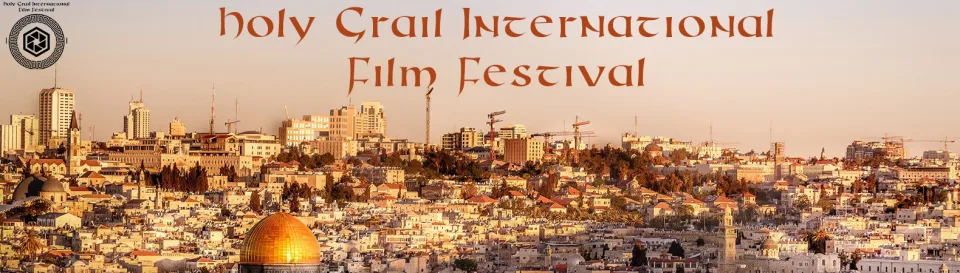 Holy Grail International Film Festival 9.9 festival banner