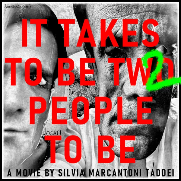 It Takes To Be Two People To Be poster