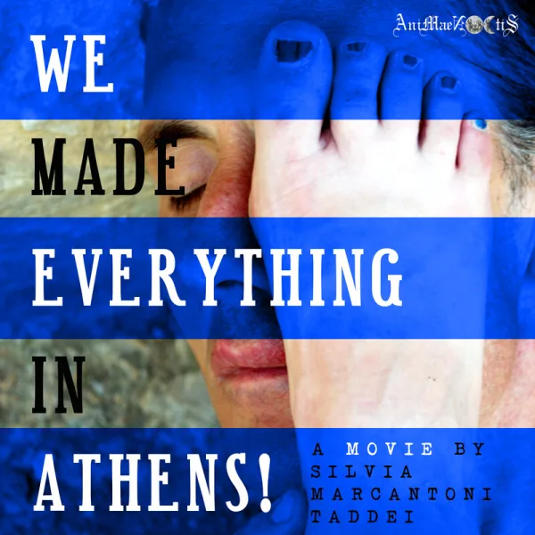 We Made Everything In Athens! poster