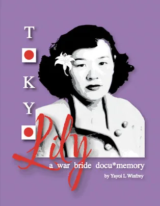 poster for 'Tokyo Lily, a war bride docu*memory'
